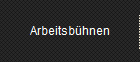 Arbeitsbhnen